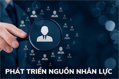 Phát triển bồi dưỡng nhân lực