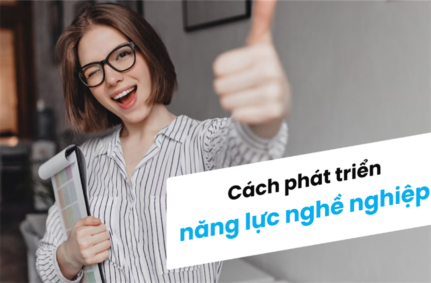 Phát triển năng lực nghề nghiệp